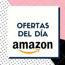 OFERTAS DEL DÍA AMAZON